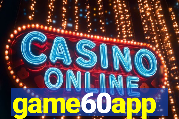game60app