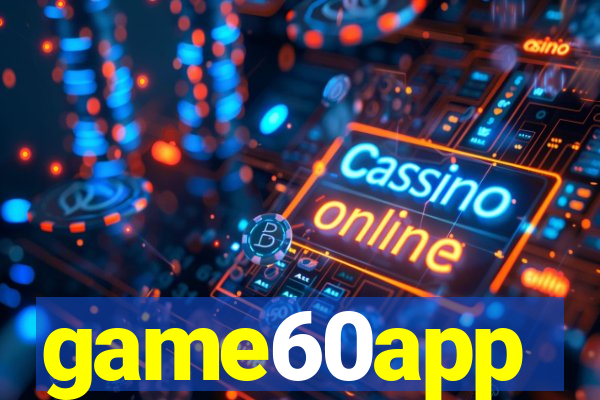 game60app