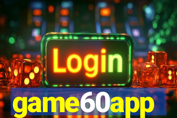 game60app