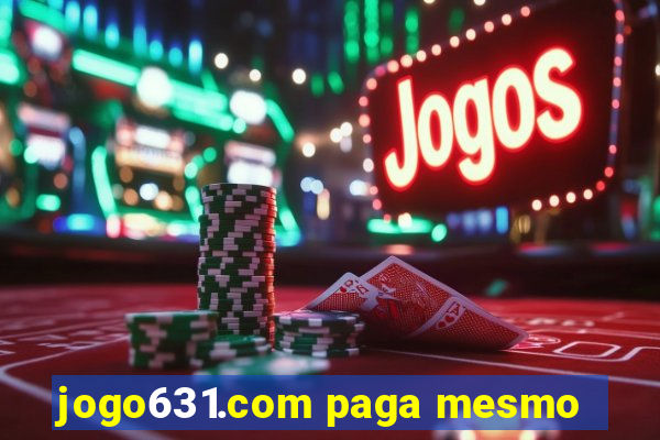 jogo631.com paga mesmo