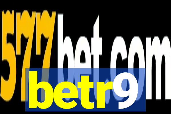 betr9