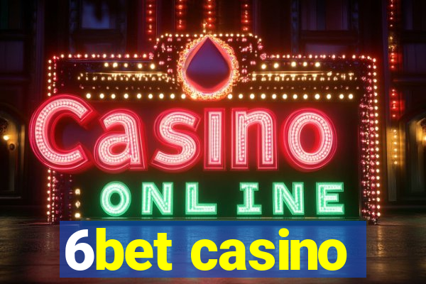 6bet casino