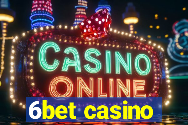 6bet casino
