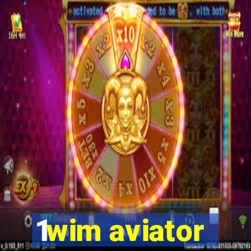 1wim aviator