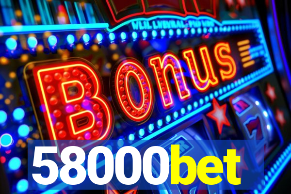 58000bet
