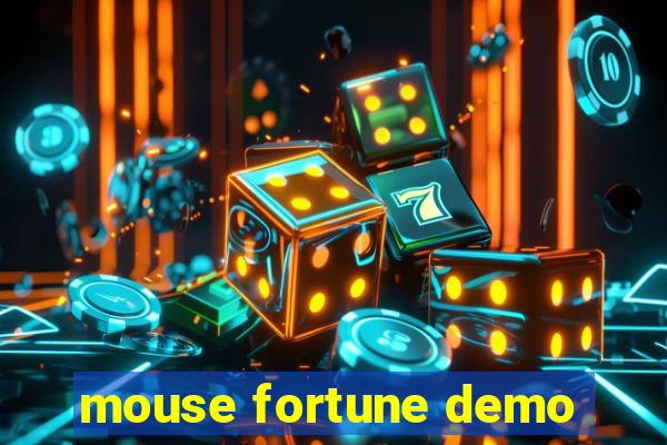 mouse fortune demo