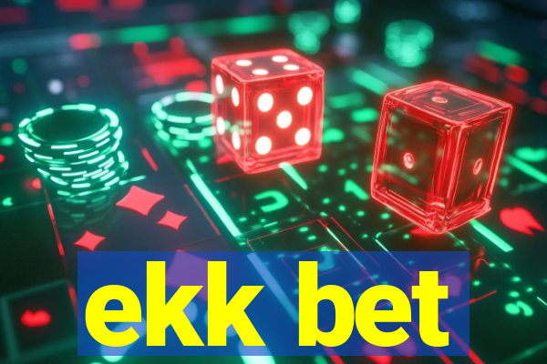 ekk bet