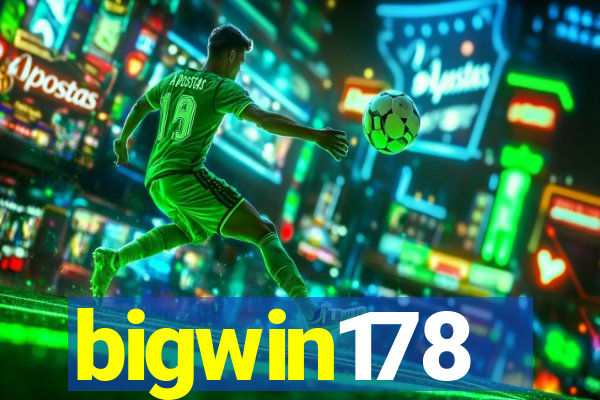 bigwin178