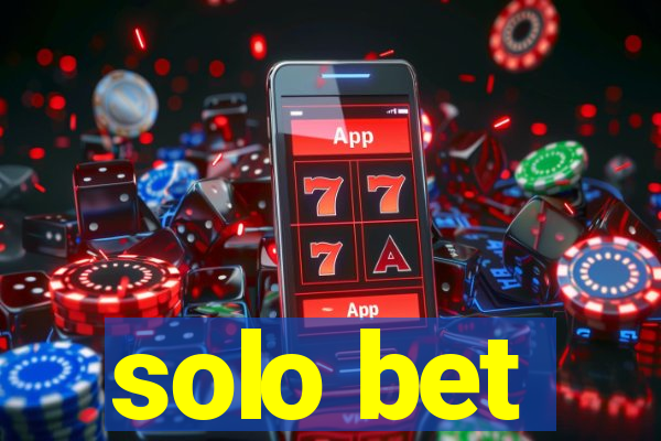 solo bet