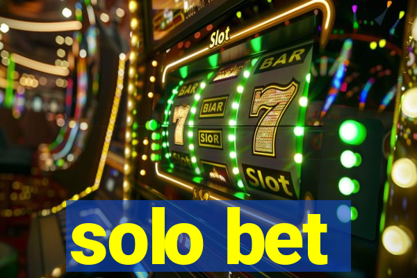 solo bet