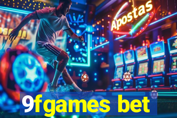 9fgames bet