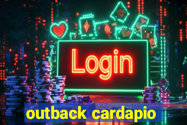 outback cardapio