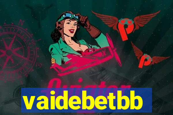 vaidebetbb