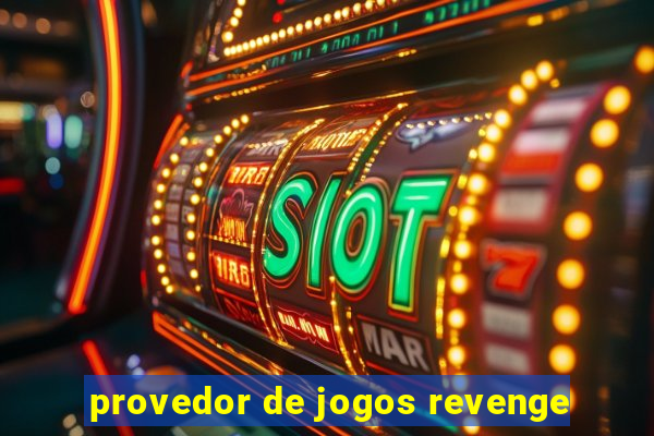 provedor de jogos revenge