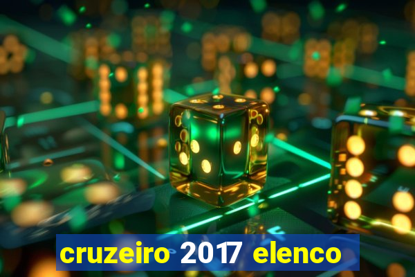 cruzeiro 2017 elenco