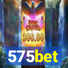 575bet