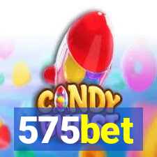 575bet