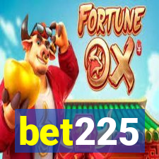 bet225