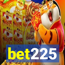 bet225
