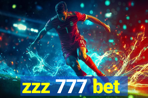 zzz 777 bet