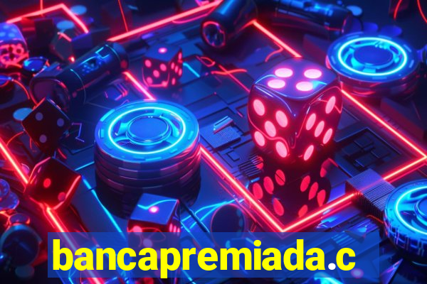 bancapremiada.com