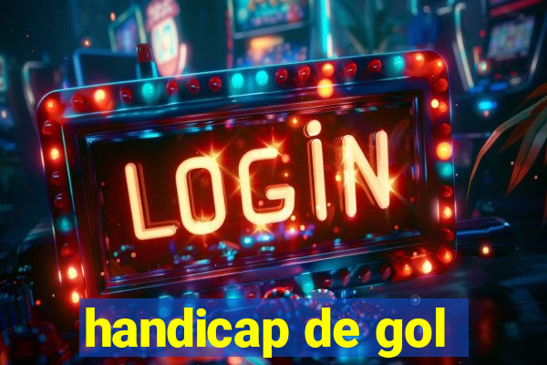 handicap de gol