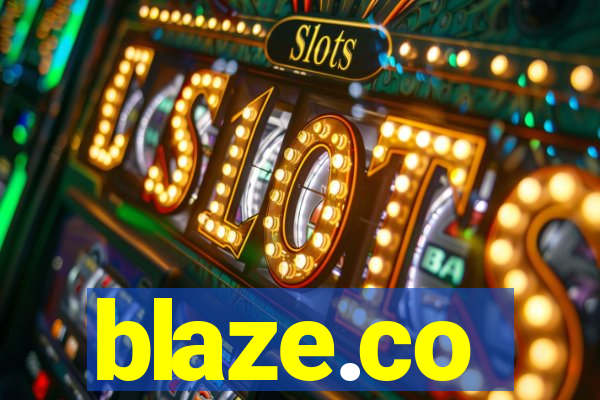blaze.co