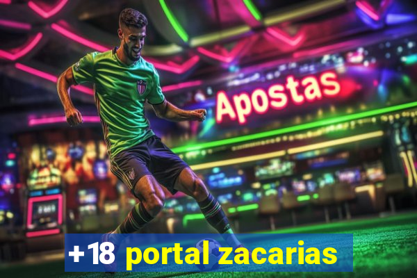 +18 portal zacarias