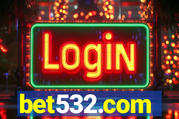 bet532.com
