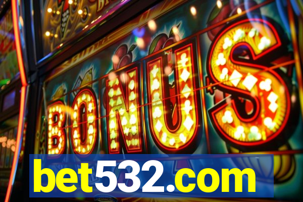 bet532.com