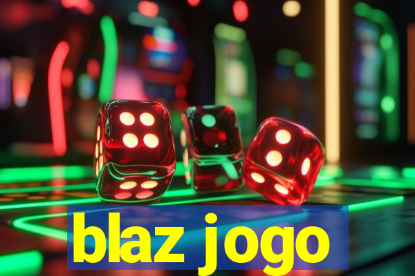 blaz jogo