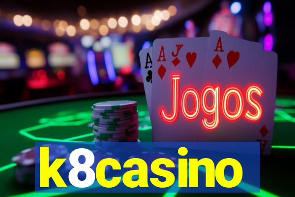 k8casino