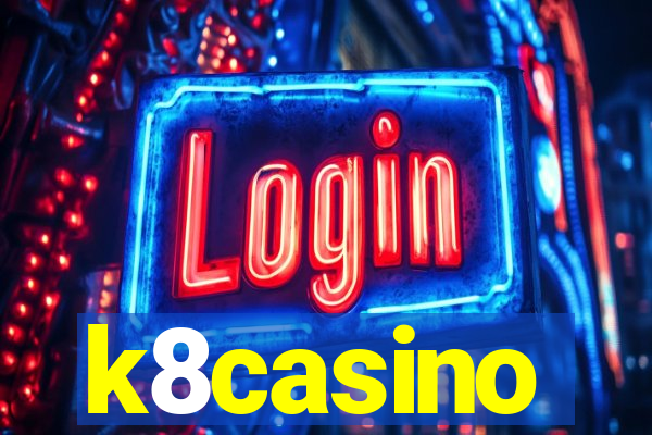 k8casino