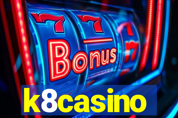 k8casino