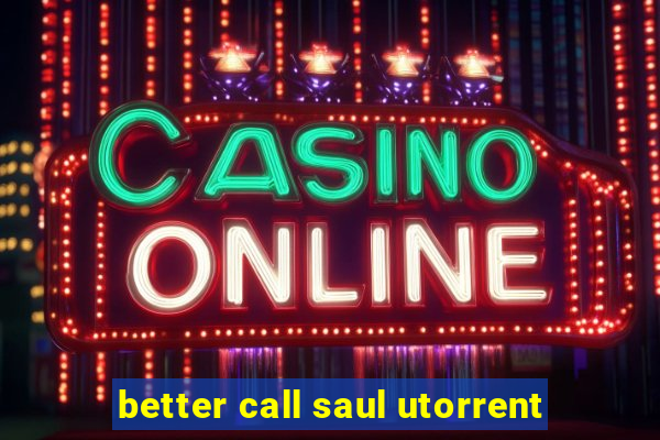 better call saul utorrent