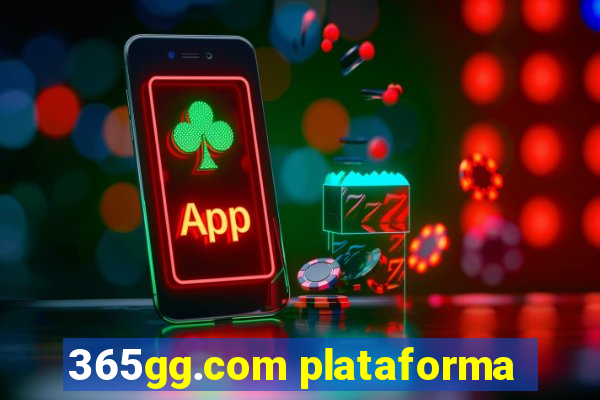 365gg.com plataforma
