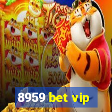 8959 bet vip