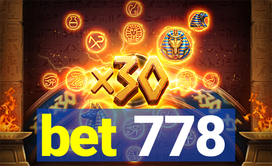bet 778