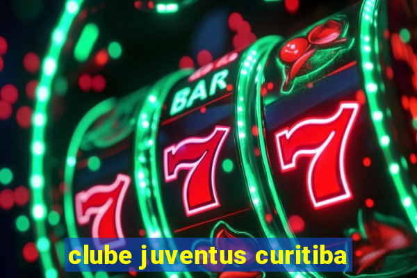 clube juventus curitiba