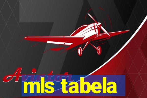 mls tabela