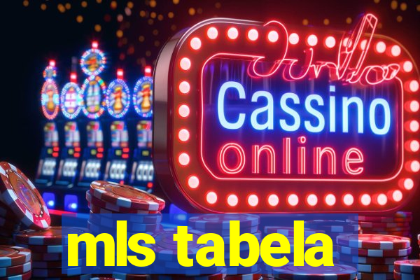 mls tabela
