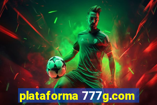 plataforma 777g.com