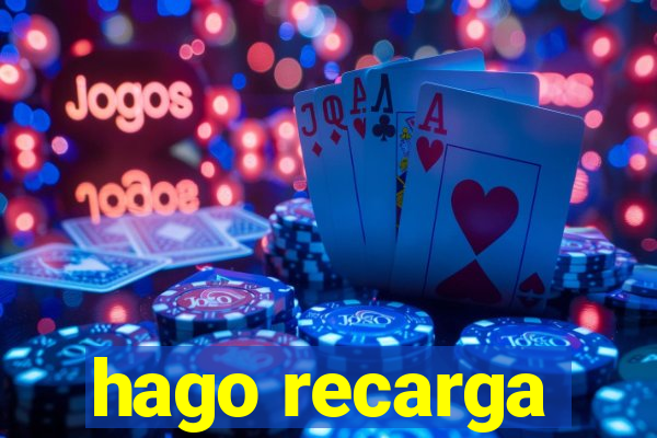 hago recarga