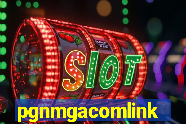 pgnmgacomlink
