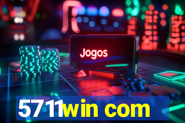 5711win com