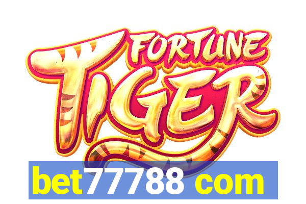bet77788 com