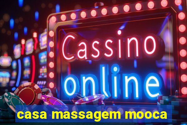 casa massagem mooca