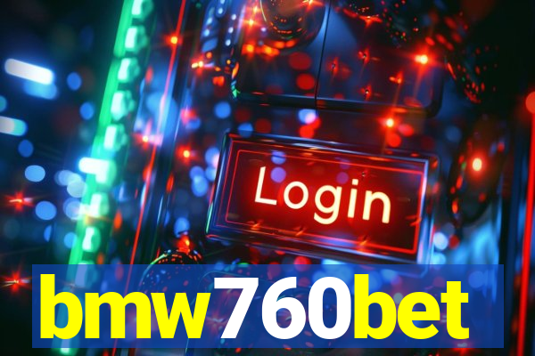 bmw760bet