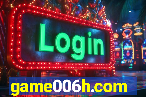 game006h.com