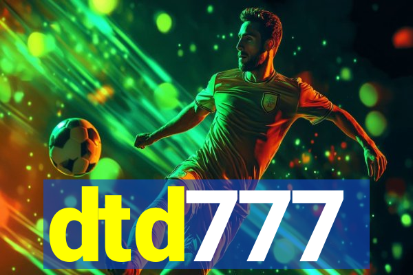 dtd777